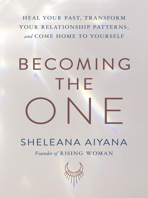 Title details for Becoming the One by Sheleana Aiyana - Available